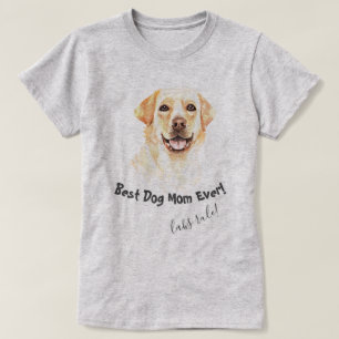 Labrador Retriever Beste Mama für Hunde T-Shirt