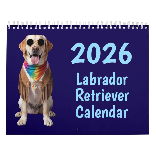 Labrador Retriever Calendar Kalender (Titelbild)