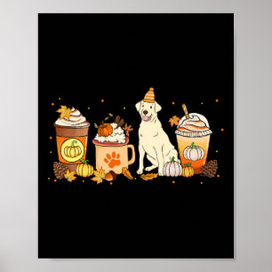 Labrador Retriever Coffee Pumpkin Gewürz Fall Dank Poster