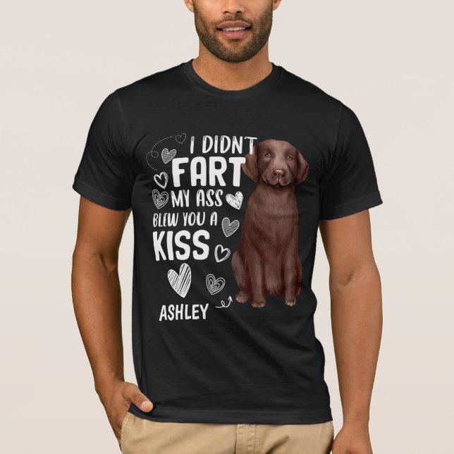 Labrador Retriever Didnt Furz Kiss Dog T-Shirt (Vorderseite)