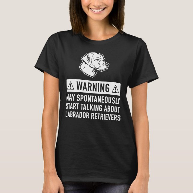 Labrador Retriever Dog Lover T-Shirt (Vorderseite)