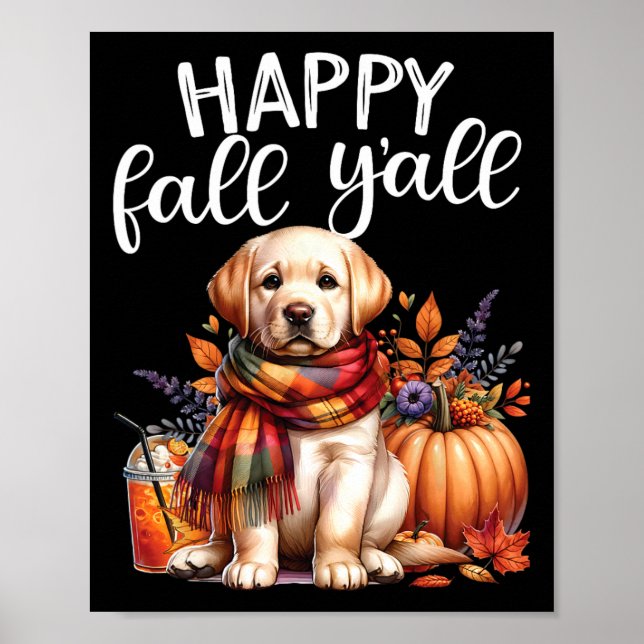 Labrador Retriever Dog Pumpkin Gewürz Happy Fall Y Poster (Vorne)