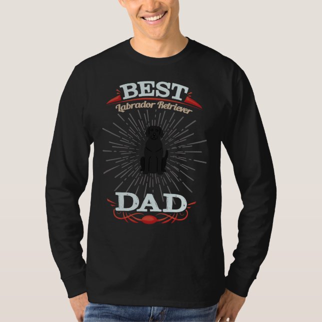 Labrador Retriever Eigentümer Best Labrador Retrie T-Shirt (Vorderseite)