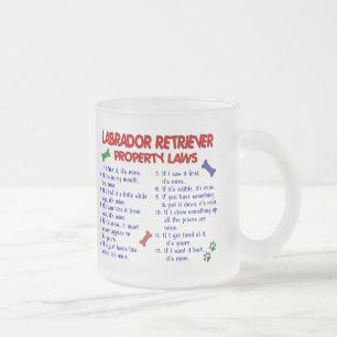 LABRADOR RETRIEVER-Eigentums-Gesetze Mattglastasse