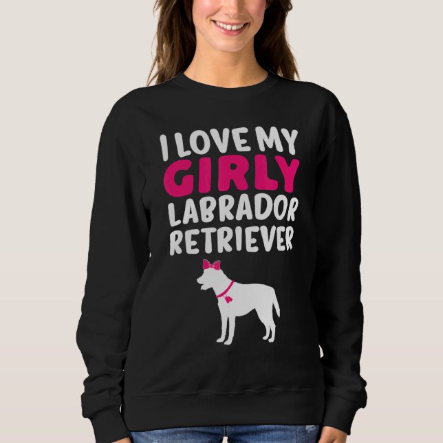 Labrador Retriever Girl Girly Dog Gender Reveal C Sweatshirt (Vorderseite)