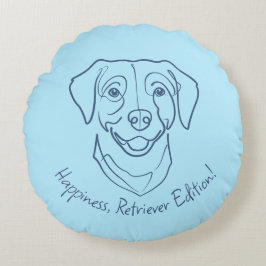 Labrador Retriever. Happiness, Retriever Edition! Rundes Kissen