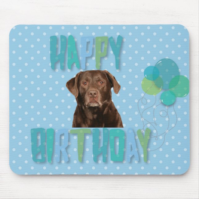 Labrador Retriever Hund Happy Birthday Mousepad (Vorne)