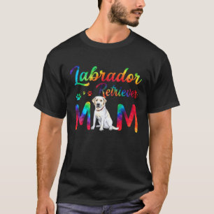 Labrador Retriever Mama Tie Dye Hundemama Mutterta T-Shirt