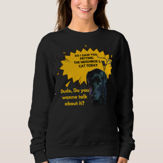 Labrador Retriever mit Angebot für alle Hunde und  Sweatshirt