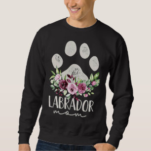 Labrador Retriever Pet Hund Mama Labrador Mama Sweatshirt