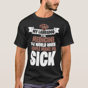 Labrador Retriever Pet Hund Welpe Labrador Dog Own T-Shirt