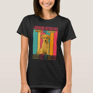Labrador Retrievers machen glückliche Menschen zum T-Shirt