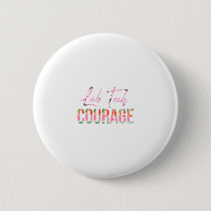 Labrador Tech Courage Button