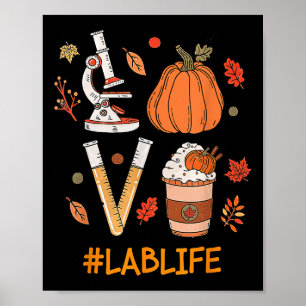 Labrador Tech LaborScientist Fall Pumpkin Spice L Poster