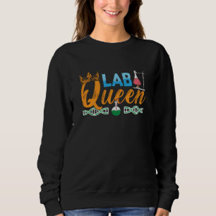 Labrador Tech Labrador Queen Laborchemist Technike Sweatshirt