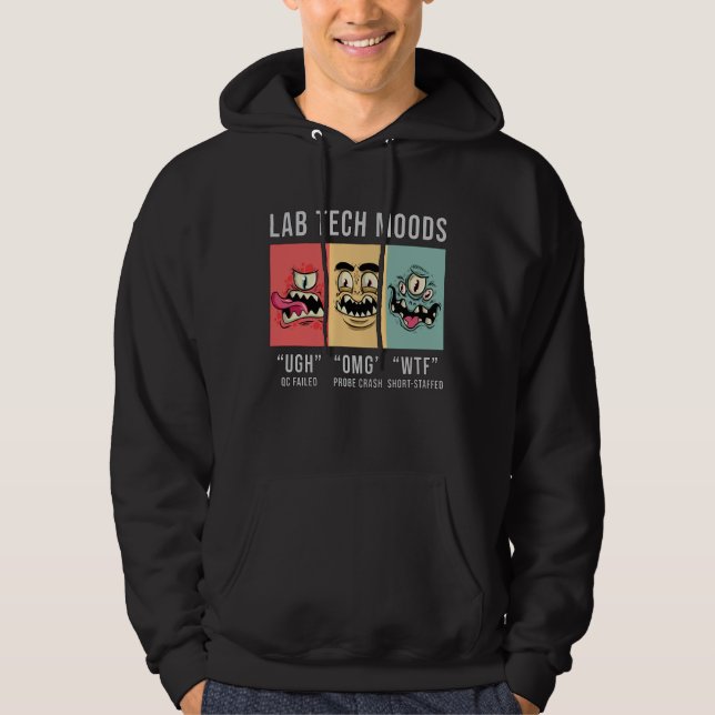 Labrador Tech Moods Laboratory Science Technician  Hoodie (Vorderseite)