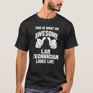 Labrador Techniker sieht Phantastisch wie lustig a T-Shirt