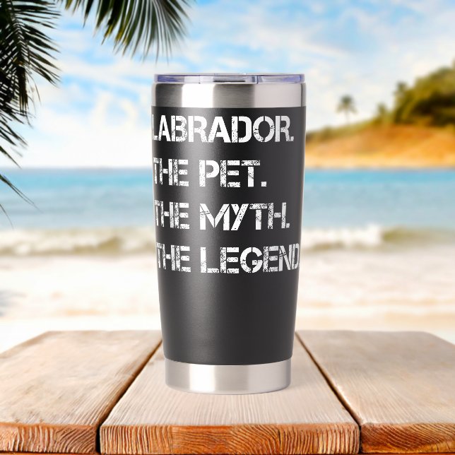 Labrador The Pet The Myth The Legend Funny Labrado Thermobecher (Strand (gedreht))