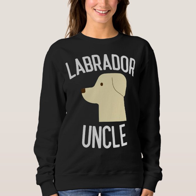 Labrador Uncle Dog Sweatshirt (Vorderseite)