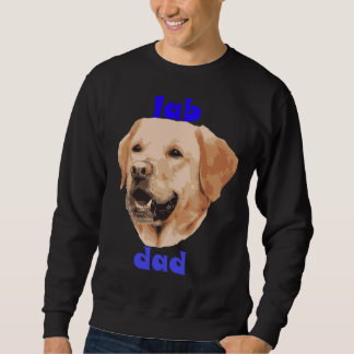 Labrador Vater Vater Tag Überraschung Vater Sweatshirt