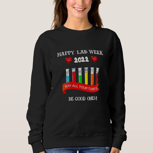 Labrador Week 2022 Technologist Laboratory Tech Sweatshirt (Vorderseite)