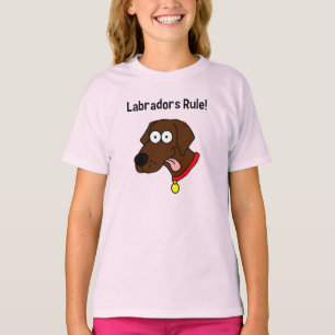 "Labradors Regel!" Schokoladen-Labrador-T-Shirt T-Shirt