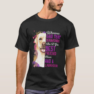 Labradors sind die besten Freund der Mädchen Funny T-Shirt