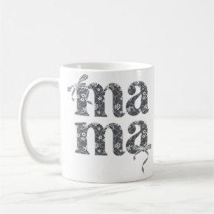 Lace Mama Typographie Kaffeetasse