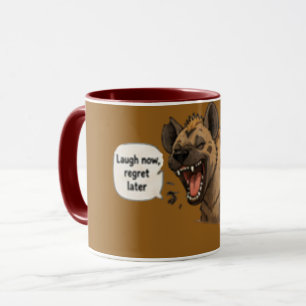 Lach jetzt, bereue später Lustiger Kaffee Tasse