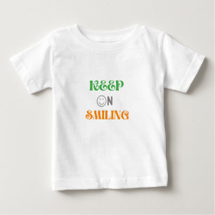 Lächeln behalten baby t-shirt