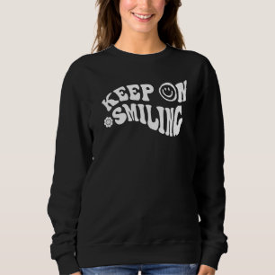 Lächeln behalten sweatshirt