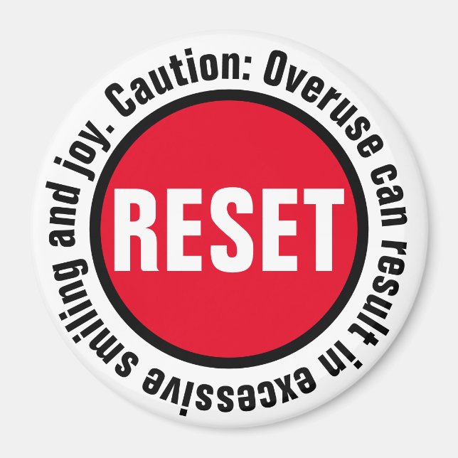 Lächeln Drücken Sie die Reset-Taste. Magnet (Vorne)