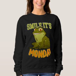 Lächeln Es ist Montag Frog Sweatshirt