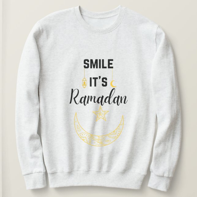 Lächeln es ist ramadan kareem islam für Muslime Sweatshirt (Design vorne)