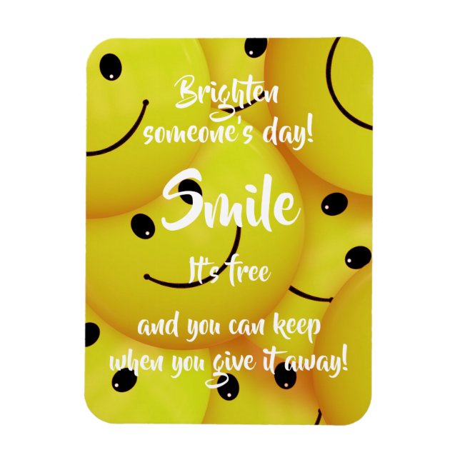 Lächeln, Freundlichkeit fördern Magnet (Vertikal)