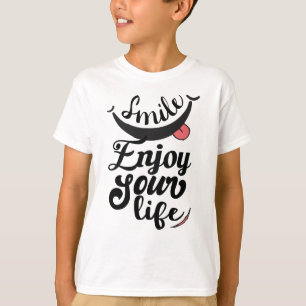 Lächeln Genießen Sie Ihr Leben Niedliches Shirt