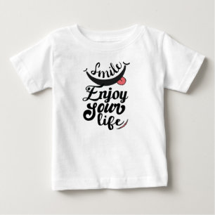Lächeln Genießen Sie Ihr Leben Niedliches Shirt