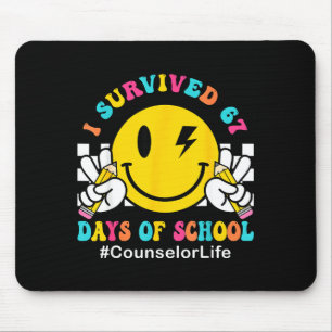 Lächeln Gesicht Ich überlebte 67 Tage Schulberater Mousepad