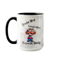 "Lächeln groß, lachen oft, jeden Tag wiederholen" 