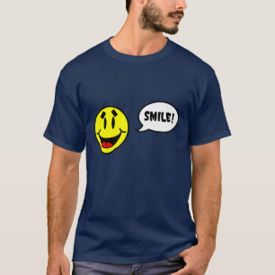 LÄCHELN! ICH SAGTE LÄCHELN! T-Shirt