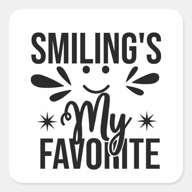 Lächeln ist mein Liebling, Lächeln ist mein Liebli Quadratischer Aufkleber (Vorderseite)
