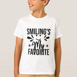 Lächeln ist mein Liebstes, lächeln ist mein Liebst T-Shirt