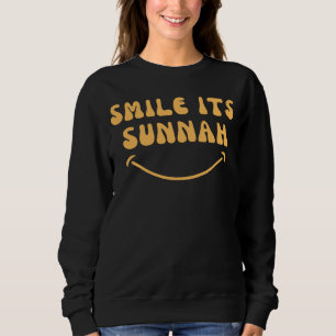 Lächeln ist Sunnah Islamisch Muslim Lächeln Friede Sweatshirt