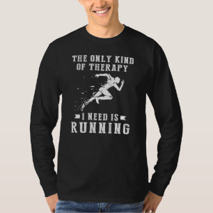 Lächeln mit der einzigen notwendigen Therapie: Lau T-Shirt