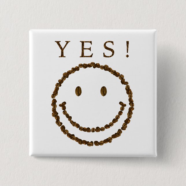 Lächeln mit Kaffeebohnen Button (Vorderseite)