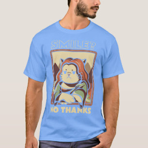 Lächeln nein Dank Monalisa Cat von Tobe Fonseca T-Shirt