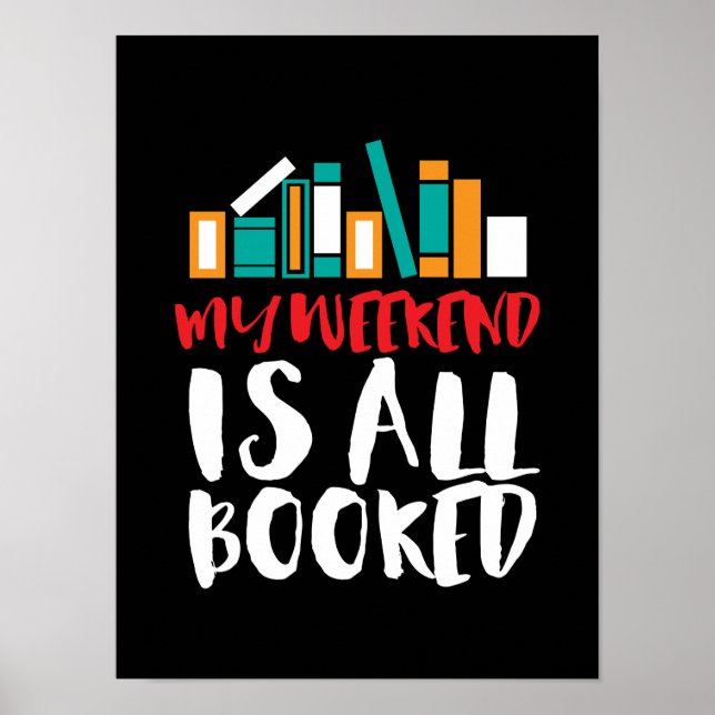Lächeln Sie am Wochenende am beliebten Bookworm Poster (Vorne)