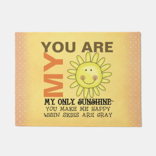 Lächeln Sie, dass Sie meine Sonnenschutzmatte sind Fußmatte