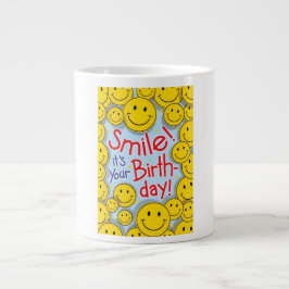 Lächeln Sie, es ist Ihr Geburtstag Tasse