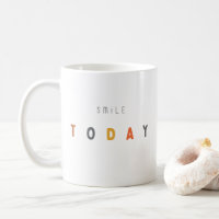 Lächeln Sie heute. Tasse und Cups